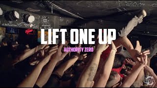 Lift One Up (Official Music Video - Remastered) | Authority Zero