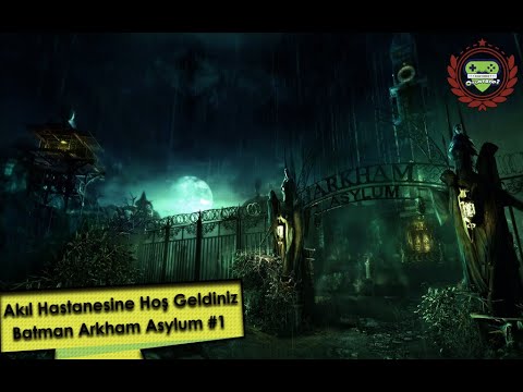 [DBOS] Akıl Hastanesine Hoş Geldiniz! | Batman Arkham Asylum #1