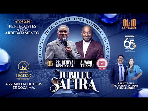 JUBILEU DE SAFIRA - 65 ANOS DE ASSEMBLEIA DE DEUS EM ZÉ DOCA MA (DIA 5)