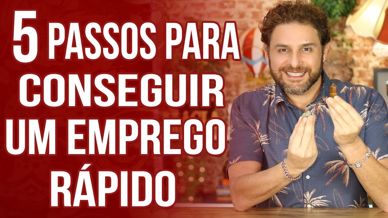 5 PASSOS PARA CONSEGUIR UM EMPREGO RÁPIDO | DANIEL ATALLA