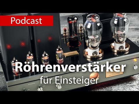 Röhrenverstärker für Einsteiger