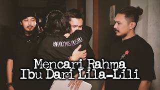 Download lagu Mencari RAHMA *Ibu Lila-Lili | DMS [ Penelusuran ] mp3