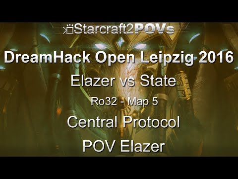 SC2 LotV - DreamHack Open Leipzig 2016 - Elazer vs State - Ro32 - Map 5 - Central Protocol - Elazer