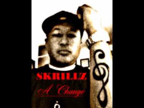 Skrillz -  A Change   Produced by E-Real The Beatmaker