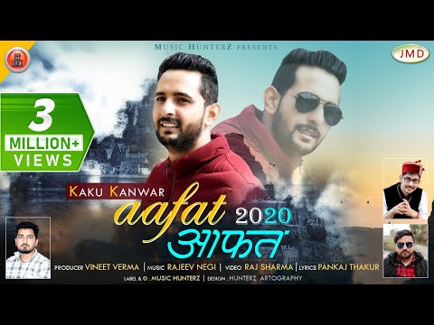 Aafat 2020 | Kaku Kanwar | Latest Himachali Nonstop Video | New Pahari Songs | Music HunterZ