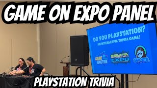 Do You PlayStation? Game On Expo Panel!