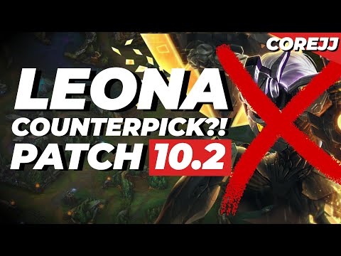 Don't Be Scared of Leona Anymore: CoreJJ Patch 10.2 Guide | League of Legends Patch 10.2