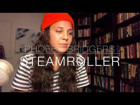 Steamroller / Ask Me To - Phoebe Bridgers (Cover) by ISABEAU