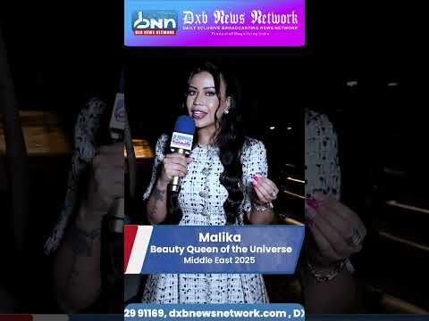 Malika | The official press conference for Beauty Queen of the Universe | DXB NEWS NETWORK