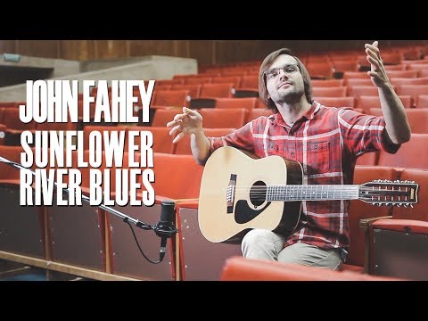 Sunflower River Blues (John Fahey cover)
