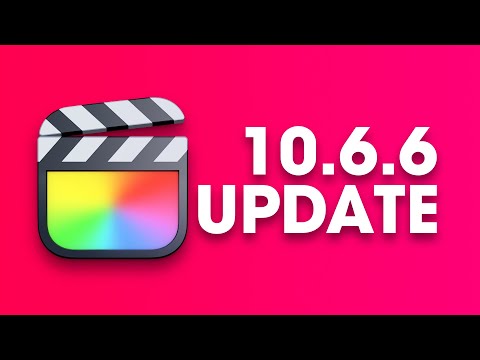 Final Cut Pro X 10.6.6 Update!
