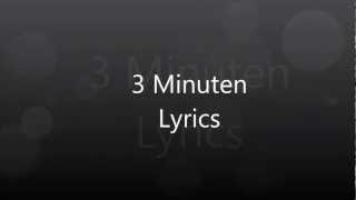 3 Minuten Lyrics
