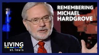 Michael Hardgrove Obituary | Living St. Louis
