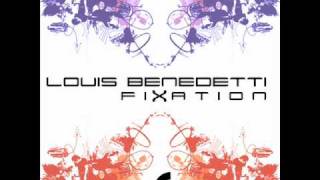 Louis Benedetti "Fixation"