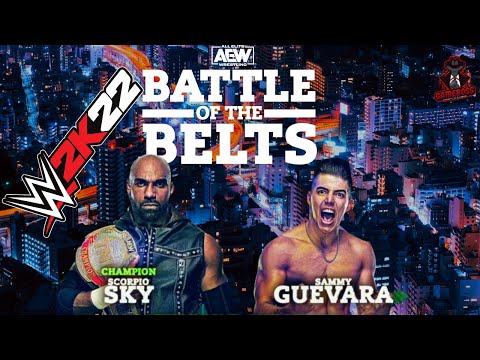 SCORPIO SKY vs SAMMY GUEVERA TNT CHAMPIONSHIP AEW RAMPAGE WWE 2K22