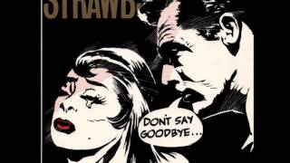 Strawbs We Can Make It Together