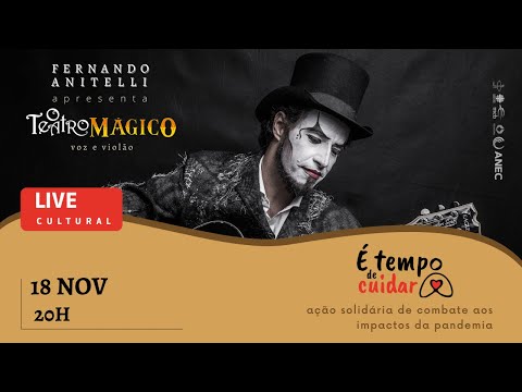 Live solidária: Fernando Anitelli apresenta O Teatro Mágico - voz e violão