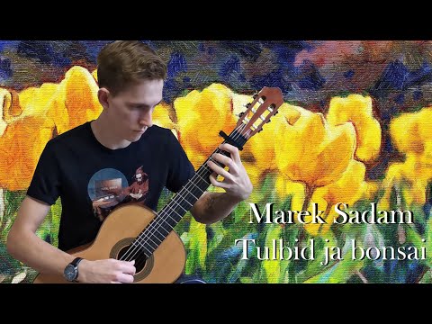 Marek Sadam - Tulbid ja bonsai
