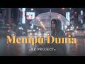 MENIPU DUNIA NB Project Official Lyrics Video Lagu Galau 2026