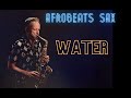 Water Tyla Brendan Ross Saxophone Version