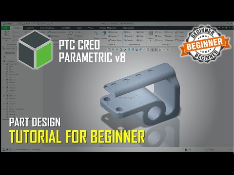 PTC Creo Parametric 8 Part Design Tutorial For Beginner [COMPLETE]