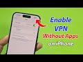 Free Vpn Configuration For IPhone Without App