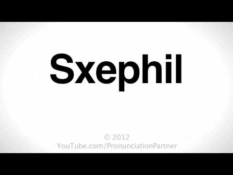 How To Pronounce Sxephil