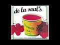 Itzsoweezee Hot De La Soul Remix