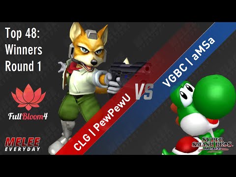 Full Bloom 4 - CLG | PewPewU (Fox) vs. VGBC | aMSa (Yoshi) - SSBM - Top 48 - Winners Round 1