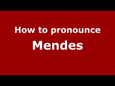 How to pronounce Mendes