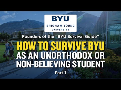How to Survive BYU as an Unorthodox or Non-Believing Student Pt. 1 | Ep. 1169
