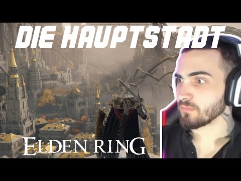 Willkommen in der Hauptstadt!! Leyndell I Elden Ring LetsPlay #47
