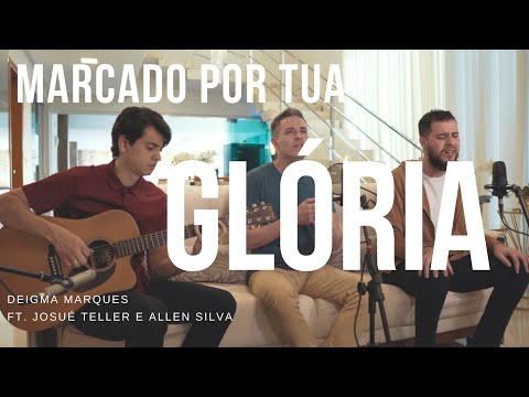 Marcado por tua glória - Deigma Marques