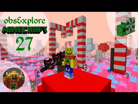 Jim Plays obsExplore Minecraft E27 - The Candyman Can