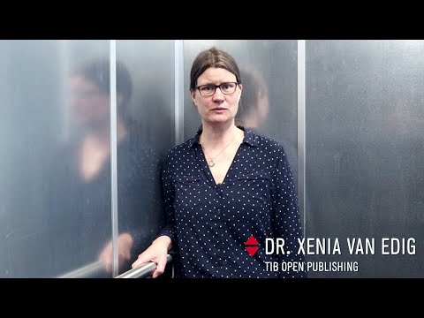 TIB-PITCH (Folge 6): Dr. Xenia van Edig (TIB Open Publishing)
