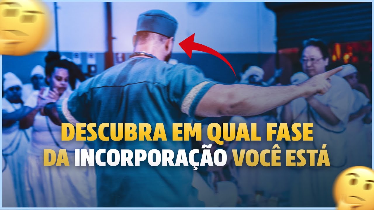 FASES DA INCORPORAÇÃO QUE TODO MÉDIUM IRÁ PASSAR