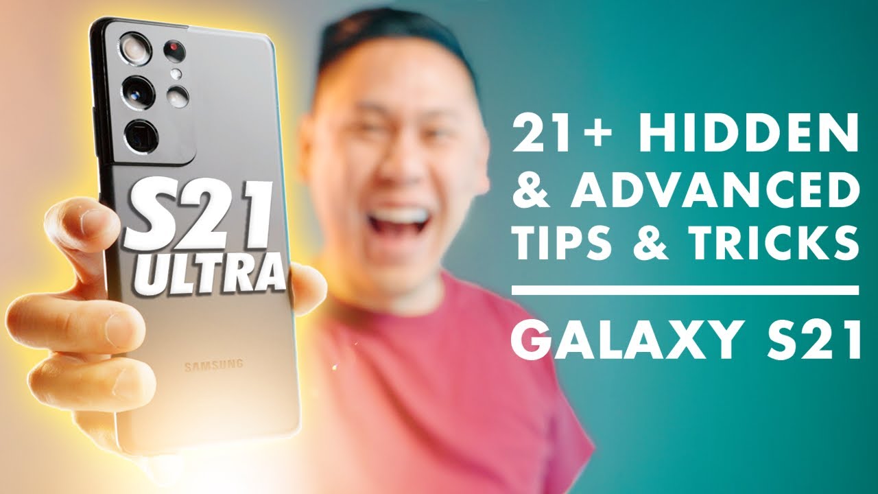 TOP 21+ SAMSUNG GALAXY S21, S21 PLUS & S21 ULTRA 5G Tips, Tricks - Hidden & "Advanced Features"