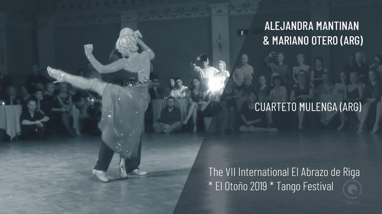 Alejandra Mantinan & Mariano Otero (ARG) (2). International El Abrazo de Riga Tango Festival'19