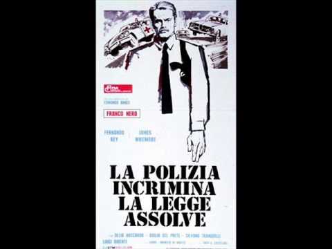 The life of a policeman (La polizia incrimina, la legge assolve) - G. & M. De Angelis - 1973