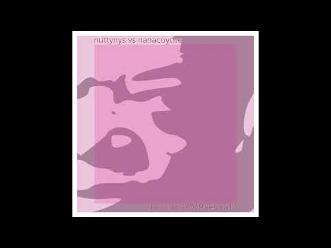 Nutty Nys vs Nana Coyote - Ke Nako (2019 Retouch)