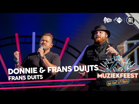 Frans Duijts & Donnie - Frans Duits • Muziekfeest op het Plein 2021 // Sterren NL