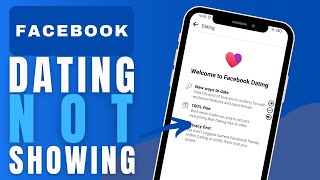How To Fix Facebook Dating Not Showing - Problem Solved!