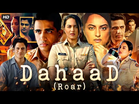 Dahaad Full Movie | Sonakshi Sinha, Vijay Varma, Gulshan Devaiah | Review & Facts HD