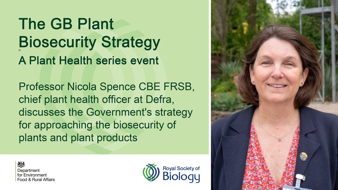 Plant Health Series: The GB Plant Biosecurity Strategy | Royal Society of Biology