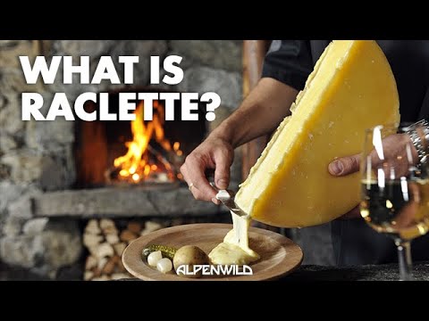 What is Raclette?