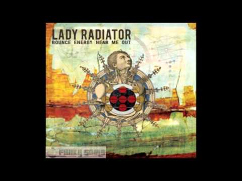 Lady Radiator - Ships are for Sailing, not for Leaving