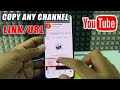 How To Find Youtube Channel Url On Mobile 2025