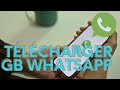 Comment télécharger GB WhatsApp pro 2023