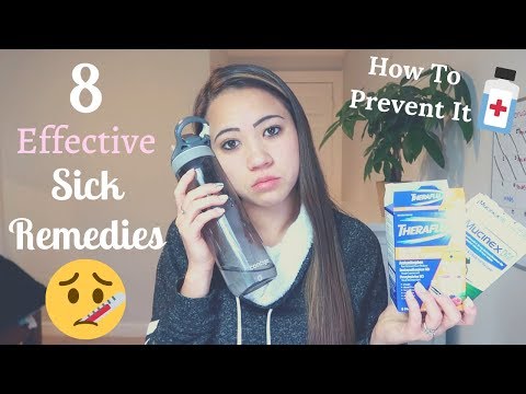 WHAT TO DO WHEN YOU'RE SICK!! | 8 EFFECTIVE SICK REMEDIES | Health Hacks