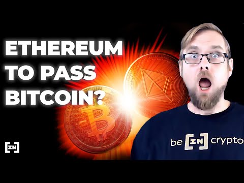 7 Reasons Ethereum Can Surpass Bitcoin | Ethereum vs Bitcoin in 2021